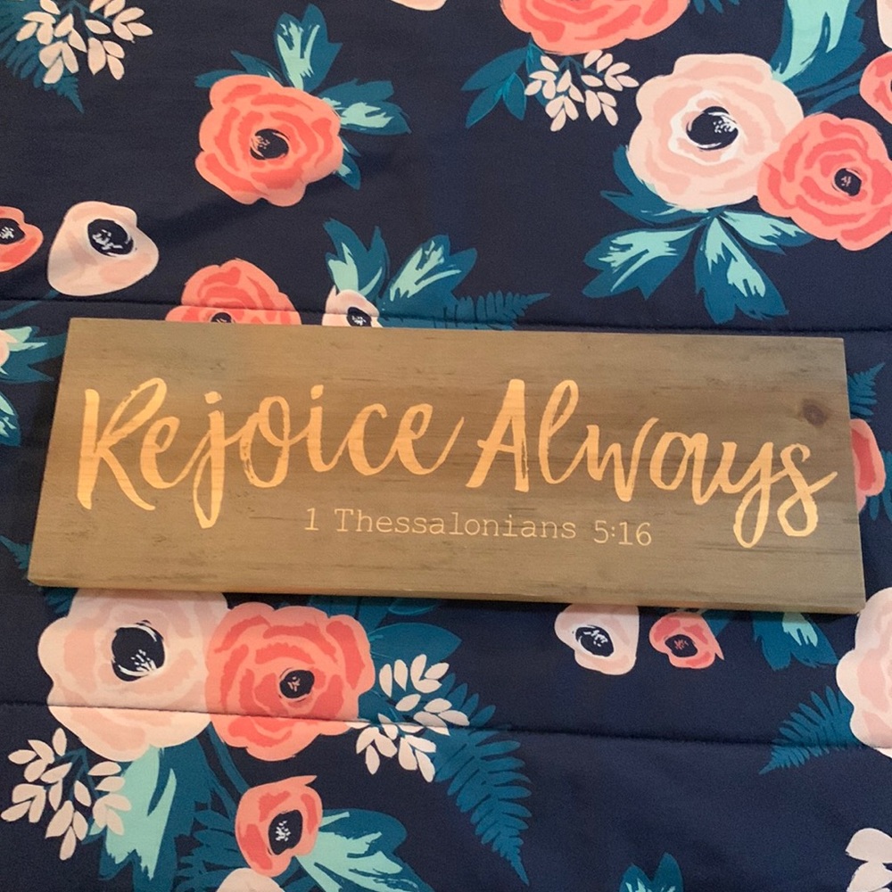 Hobby Lobby Decorative Sign “Rejoice Always”